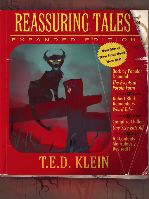 Title details for Reassuring Tales (Expanded Edition) by T.E.D. Klein - Available